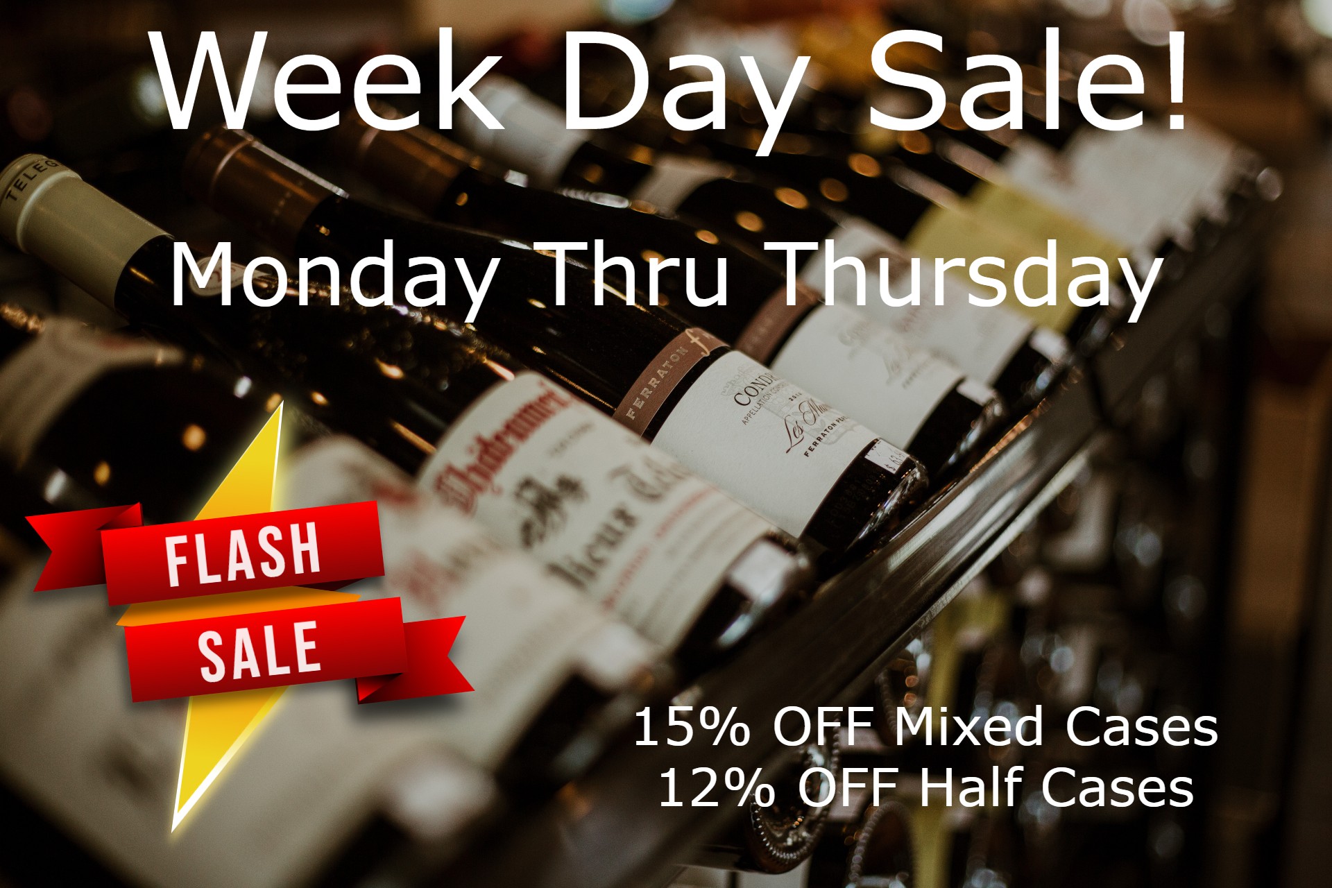 Weekday Sale Poster With Wine Bottles